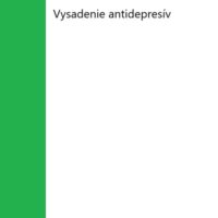 Vysadanie antidepresív, antipsychotík, sedatív, analgetík, anti-epileptík dekrementačný Recept
